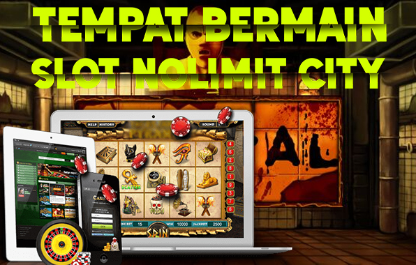 Tempat Bermain Slot Nolimit City Terbaik