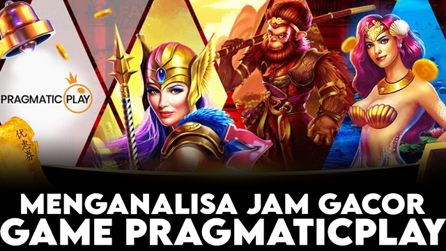 Menganalisa Jam Gacor Game PragmaticPlay