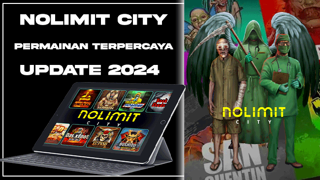 NOLIMIT CITY PERMAINAN TERPERCAYA UPDATE 2024