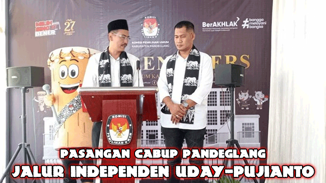 Pasangan Cabup Pandeglang Jalur Independen Uday-Pujianto