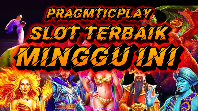 SLOT TERBAIK MINGGU INI